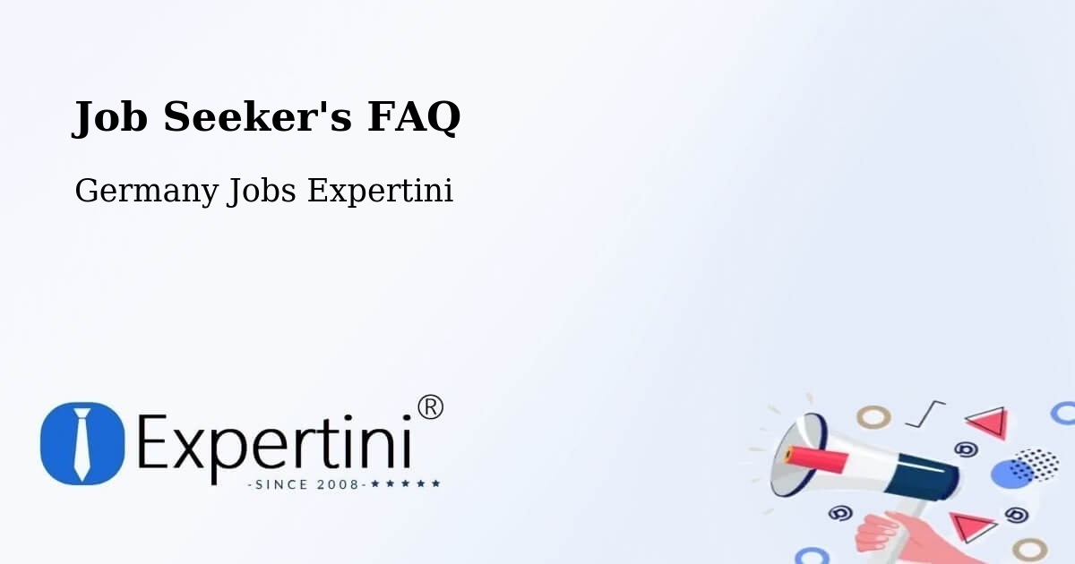 Job Seeker FAQ – Bammental - Germany Jobs Expertini